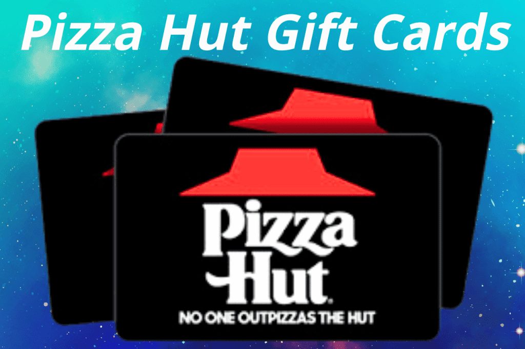 pizza hut gift cards