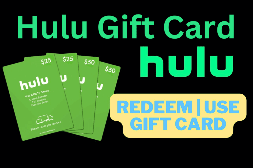   hulu gift card redeem
